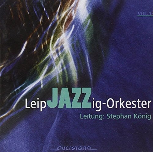 

CD диск Leipjazzig-Orkester / Various: V1: LeipJAZZig-Orkester
