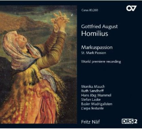 

CD диск Homilius / Mauch / Sandhoff / Mammel: St. Mark Passion