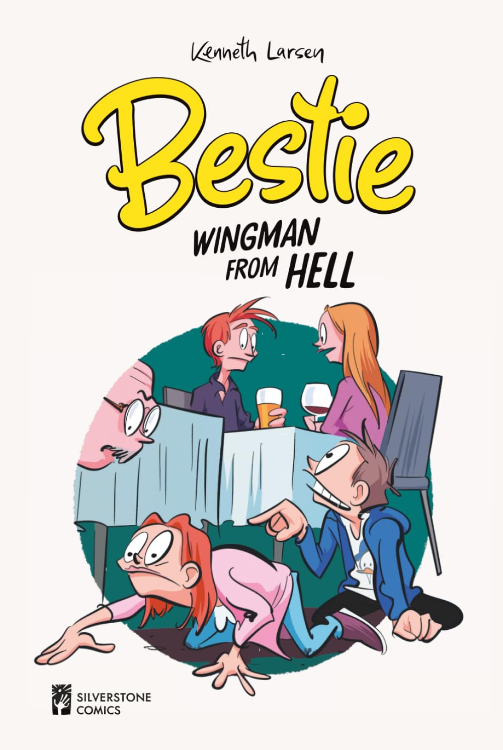 

Bestie: Wingman from Hell: (Volume 2 of the Complete Bestie Comic Strip Collection - Funny Comics About Dating Disasters and Too Much Friendship) ... Friends, Enemies, and Everything in Between)) (Silverstone Comics)
