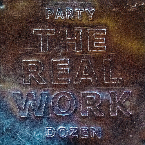 

CD диск Party Dozen: Real Work