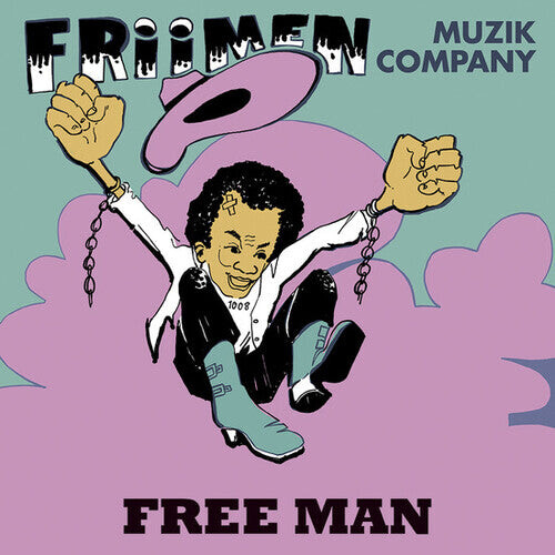 

Виниловая пластинка Friimen Muzik Company: Free Man
