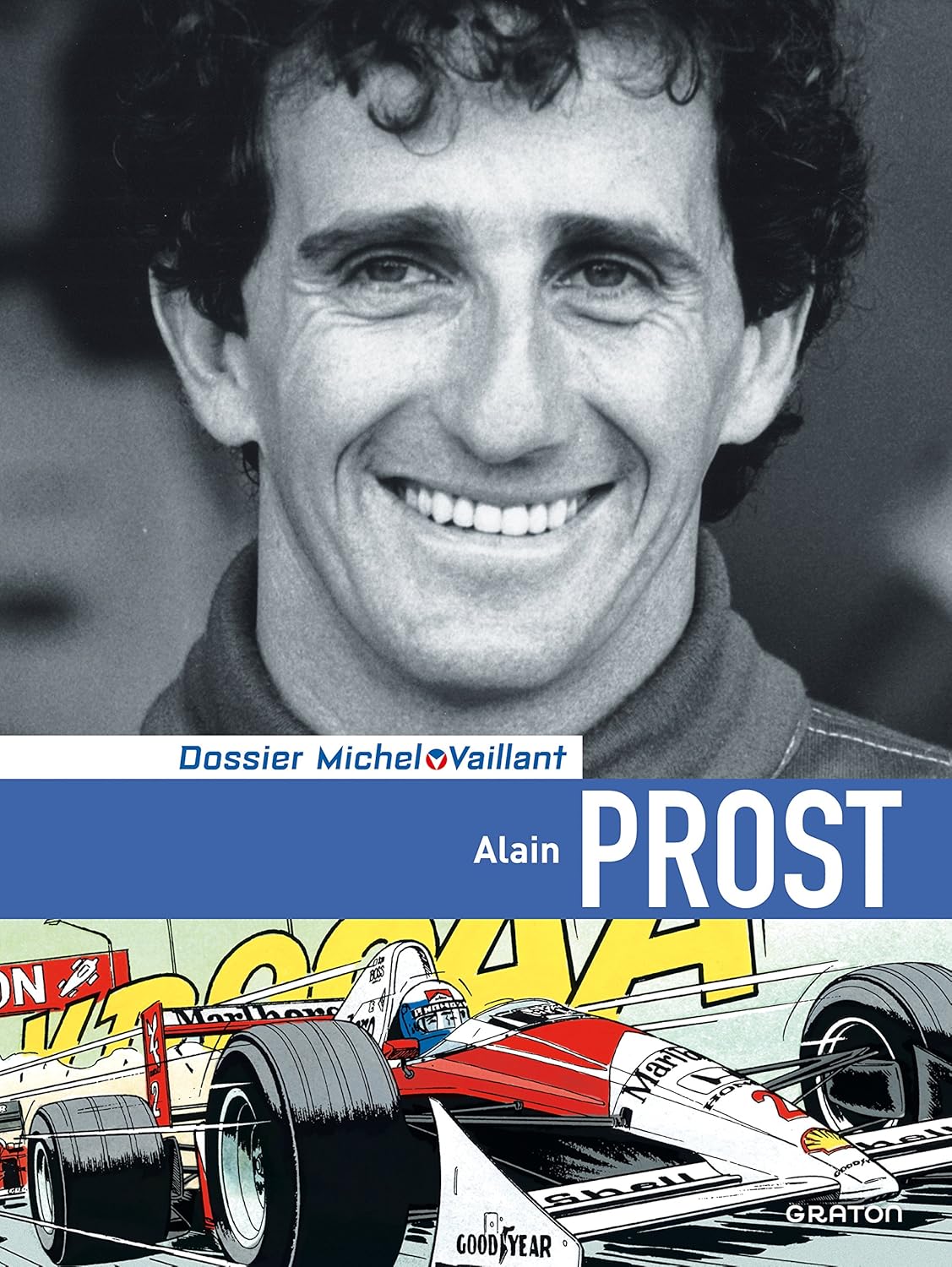 

Michel Vaillant - Dossiers - Tome 12 - Alain Prost (Luxe) (GRATON)