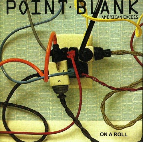 

CD диск Point Blank: American Excess/On a Roll