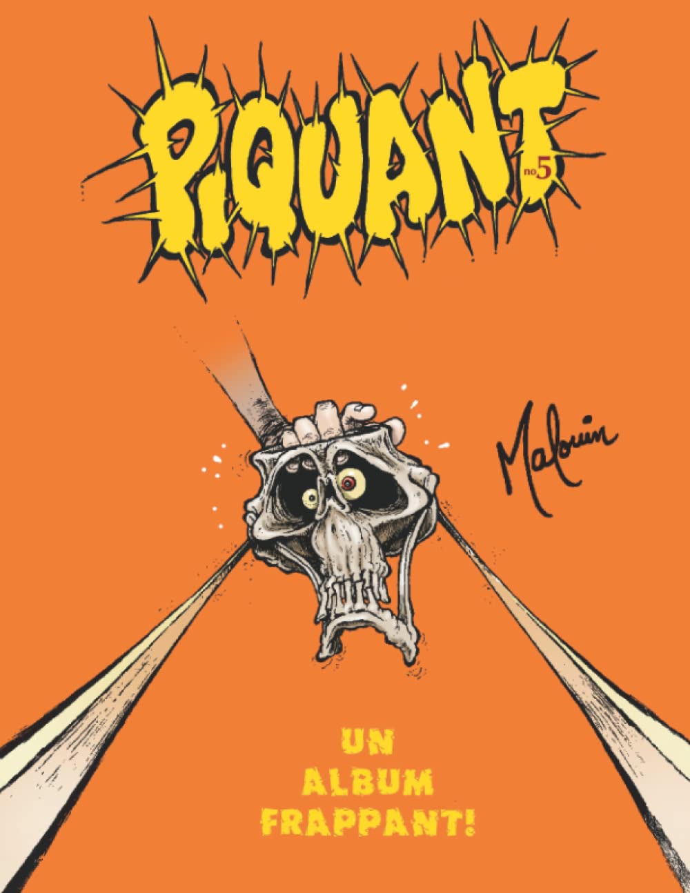 

Piquant #5: recueil d'illustrations mordantes (French Edition) (Independently published)