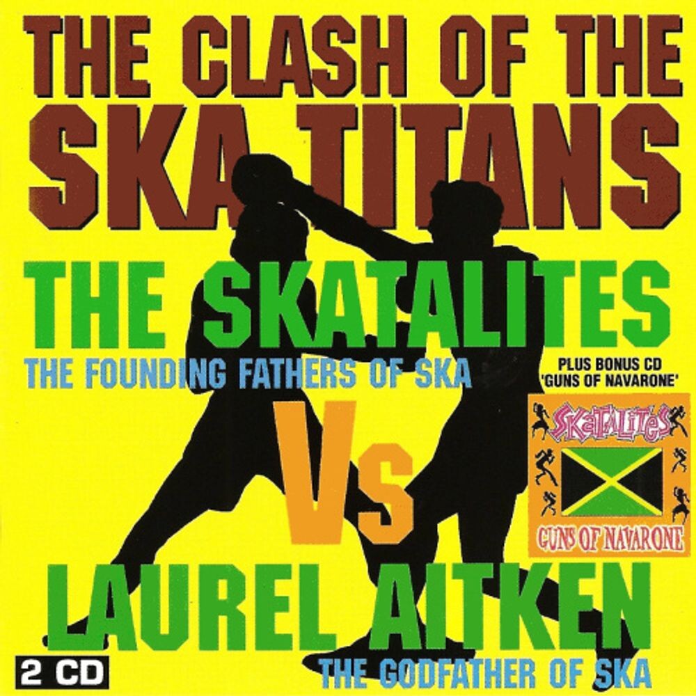 

Диск CD The Clash Of The Ska Titans - The Skatalites, Laurel Aitken