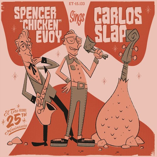 

Сингл 7" Evoy, Spencer Chicken / Slap, Carlos: Spencer Chicken Evoy & Carlos Slap