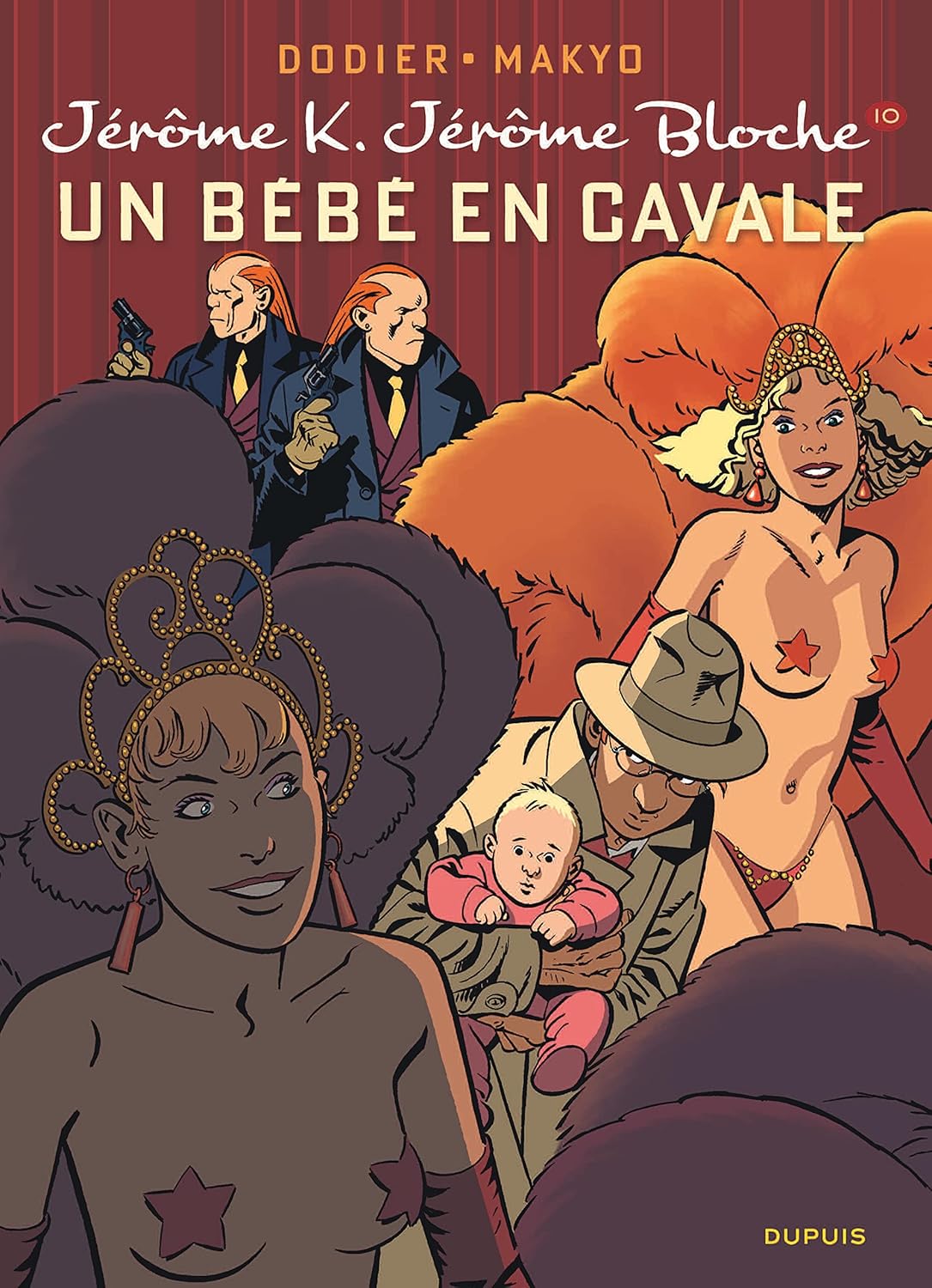

Jérôme K. Jérôme Bloche - Tome 10 - Un bébé en cavale (nouvelle maquette) (DUPUIS)