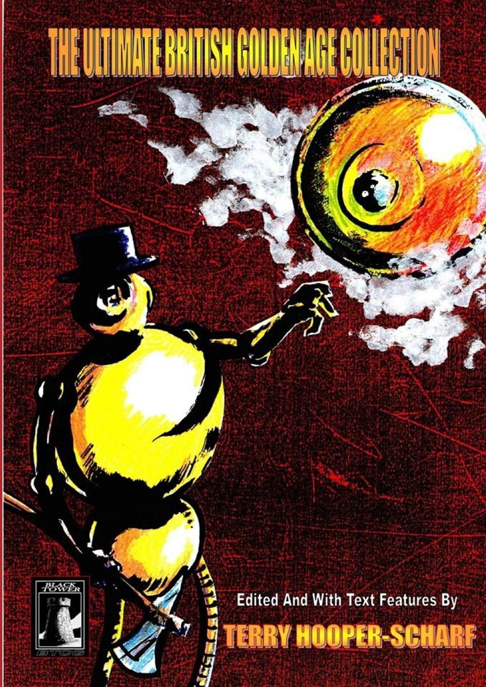 

The Ultimate British Comics Gold Collection (Lulu.com)