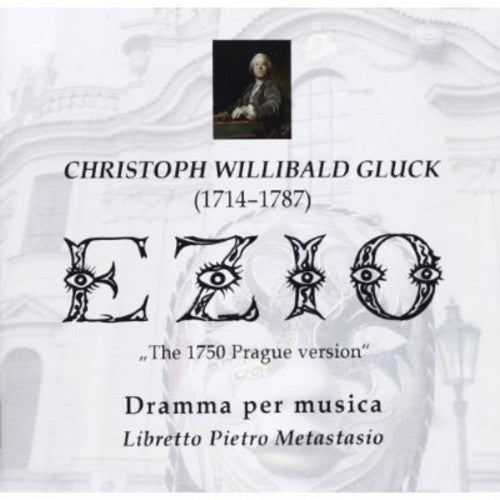 

CD диск Gluck / Levicova / Prague Sumphony Chamber Orch: Ezio: 1750 Prague Version