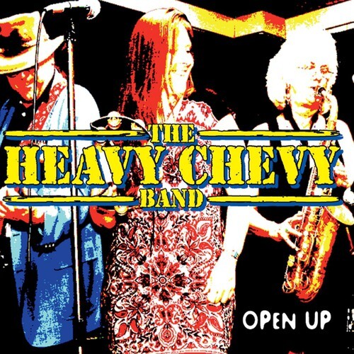 

CD диск Heavy Chevy Band: Open Up