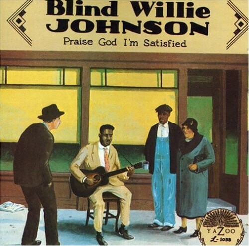 

CD диск Johnson, Blind Willie: Praise God I'm Satisfied