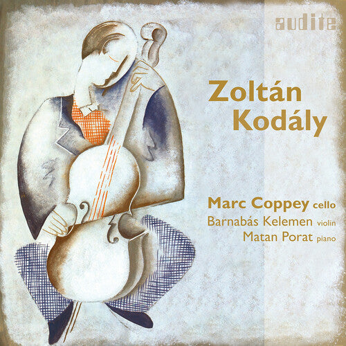 

CD диск Kodaly / Coppey / Porat: Cellosonaten - Sonaten