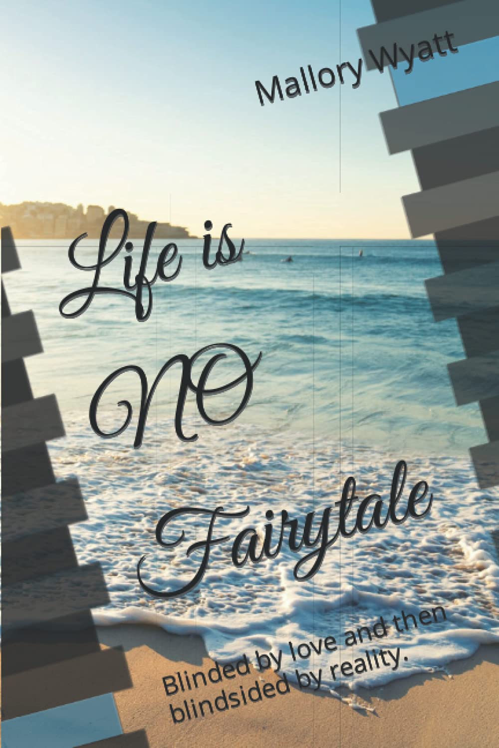 

Life is NO Fairytale-Left Turn: She was blinded by love, only to be blindsided by reality (Independently published)