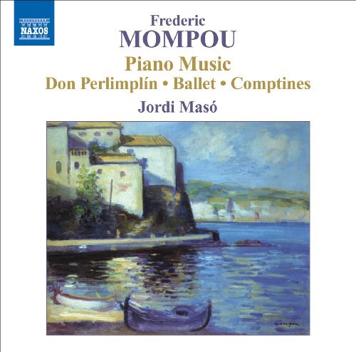 

CD диск Mompou / Maso / Oliu / Pich / Magaldi: Piano Music 5: Don Perlimplin Ballet Comptines