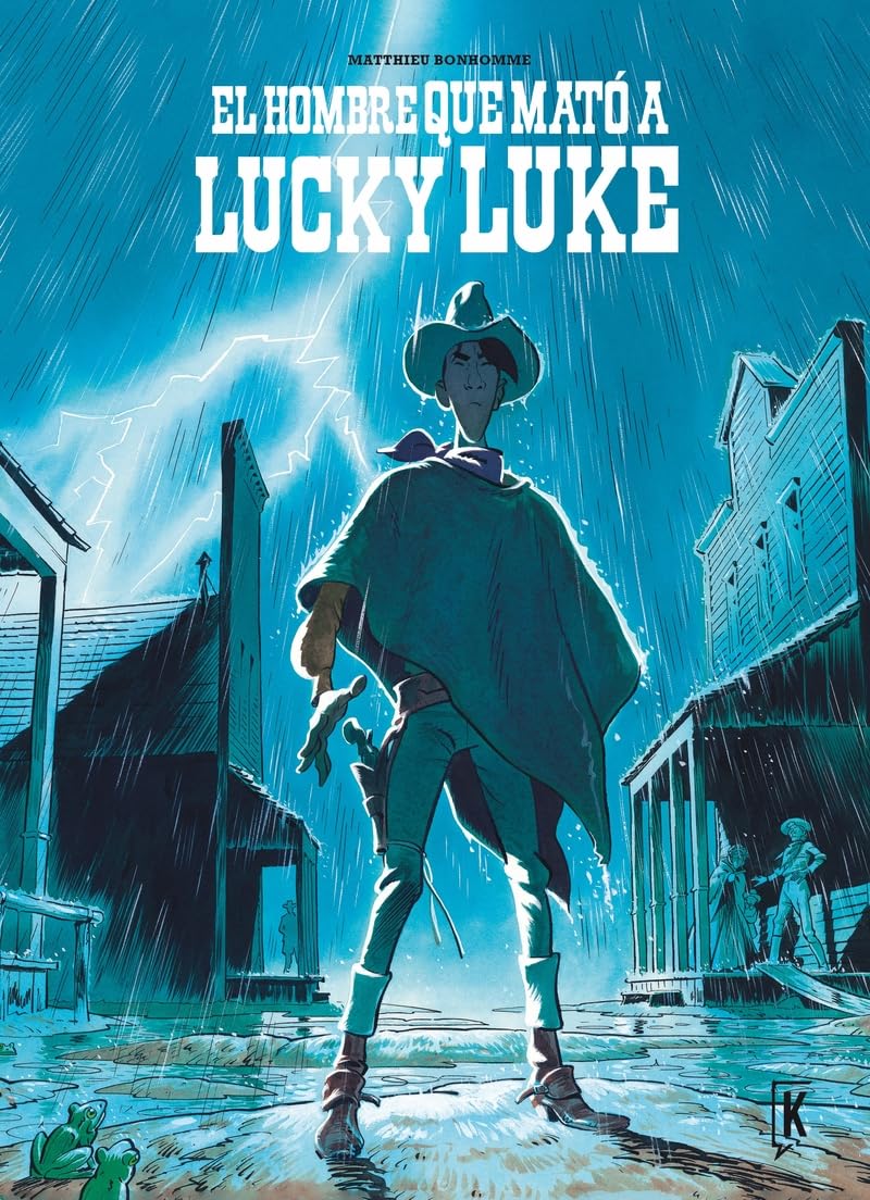 

El hombre que mató a Lucky Luke (Ediciones Kraken)