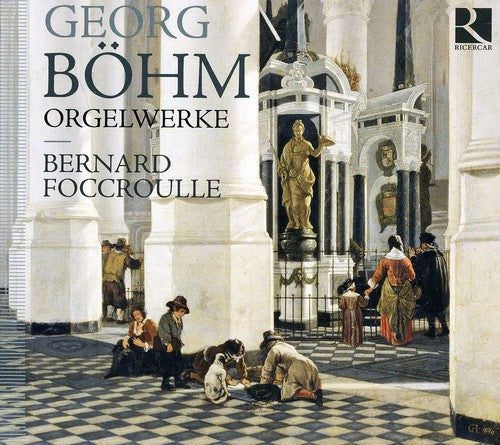 

CD диск Bohm / Foccroulle: Organ Works