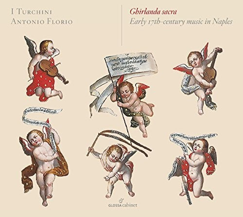 

CD диск Cerronio / I Turchini / Florio: Ghirlanda Sacra - Early 17Th-Century Music in