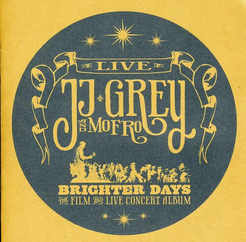 

CD диск Grey, Jj & Mofro: Brighter Days