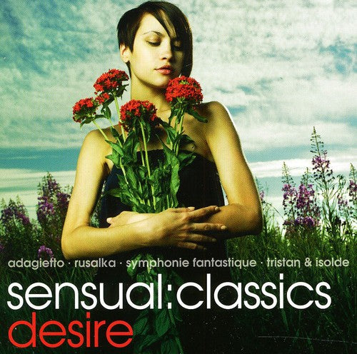 

CD диск Sensual: Classics Desire / Various: Sensual: Classics Desire / Various