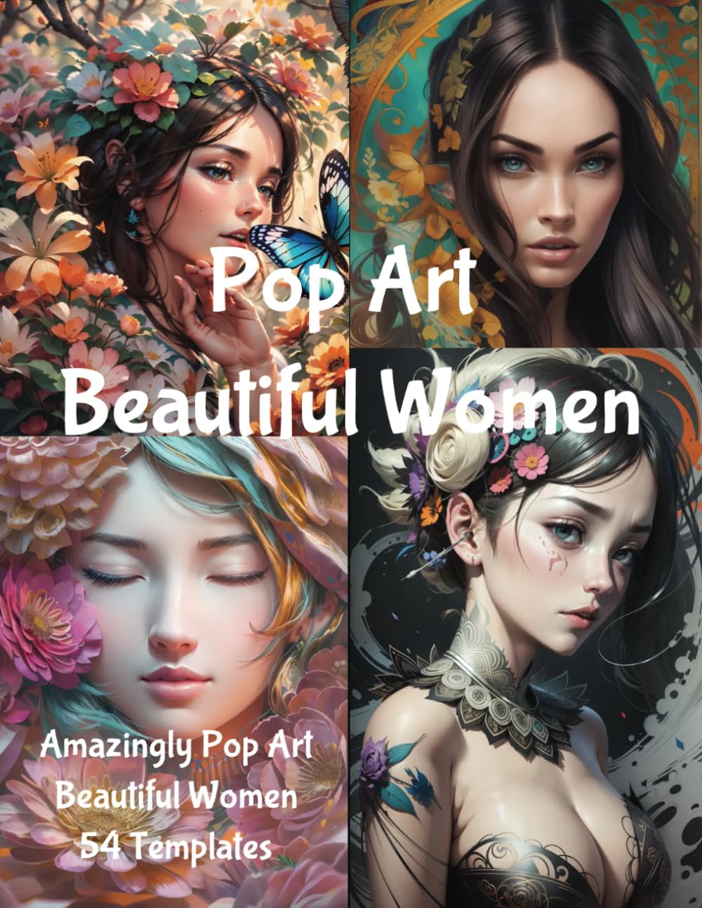 

Pop Art Beautiful Women Templates: Pop Art Beautiful Women Templates (Independently published)