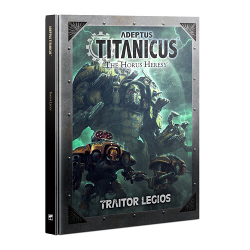 

Книга Adeptus Titanicus: Traitor Legios Games Workshop