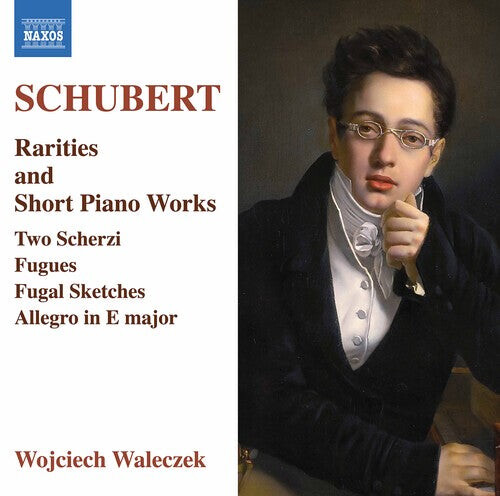 

CD диск Schubert / Wojciech Waleczek: Rarities & Short Piano Works