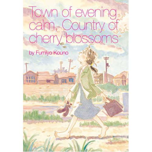 

Книга Town Of Evening Calm, Country Of Cherry Blossoms (Paperback)