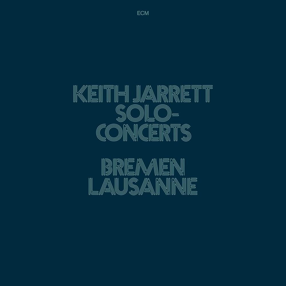 

Виниловая пластинка LP Solo Concerts: Bremen / Lausanne - Keith Jarrett