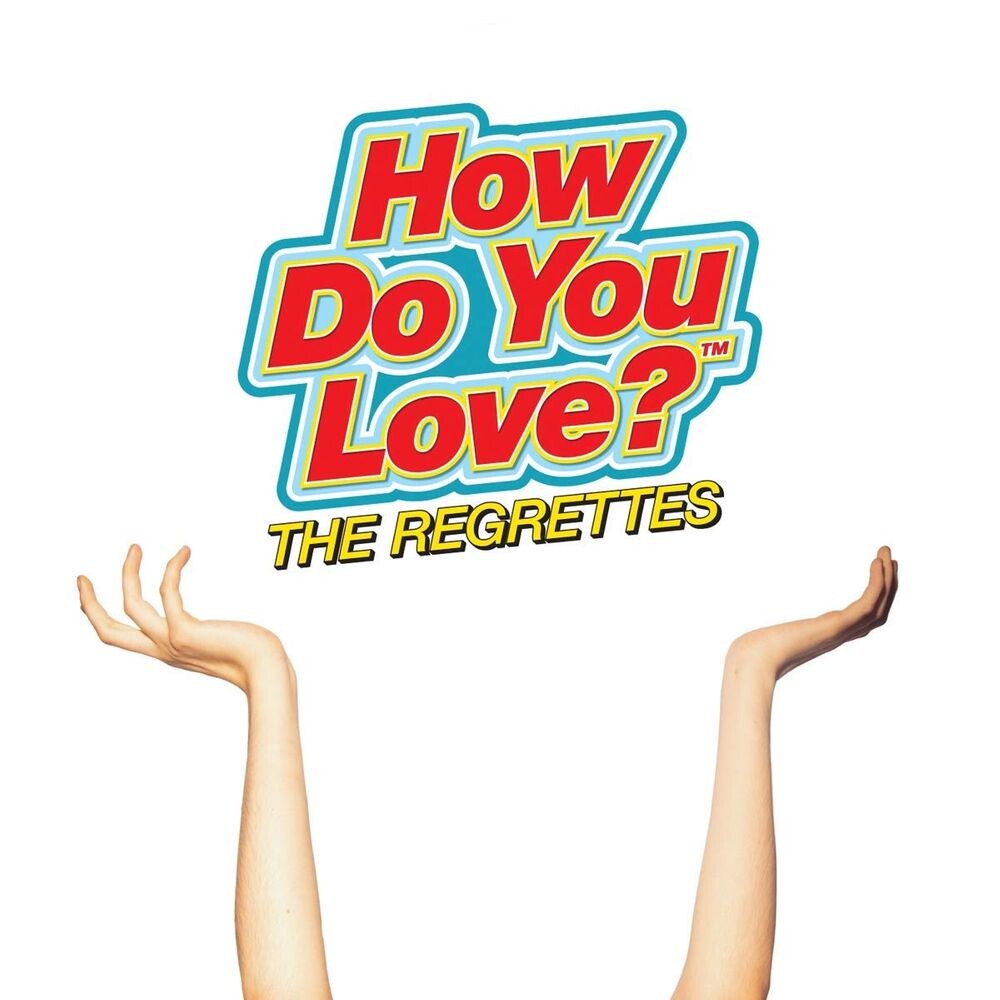 

Виниловая пластинка LP How Do You Love - The Regrettes