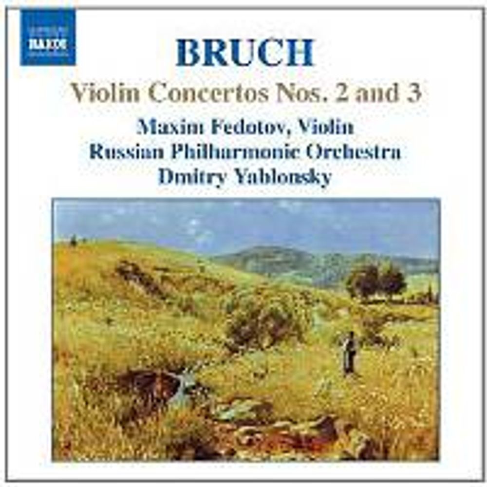 

Диск CD Bruch: Violin Concertos Nos. 2 & 3 - Max Bruch, Dmitry Yablonsky, Maxim Fedotov, National Philharmonic of Russia