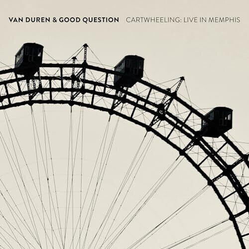 

CD диск Duren, Van & Good Question: Cartwheeling: Live In Memphis