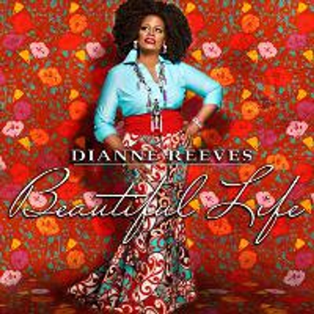 

Диск CD Beautiful Life - Dianne Reeves