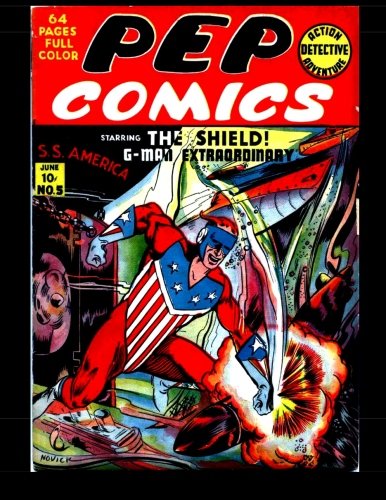 

Pep Comics #5: Golden Age Superhero Comic (CreateSpace Independent Publishing Platform)