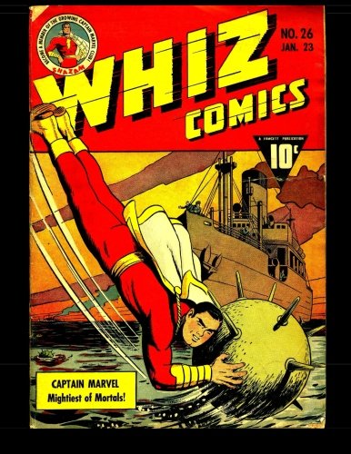 

Whiz Comics #26: Classic Comics from the Golden Age 1942 (CreateSpace Independent Publishing Platform)