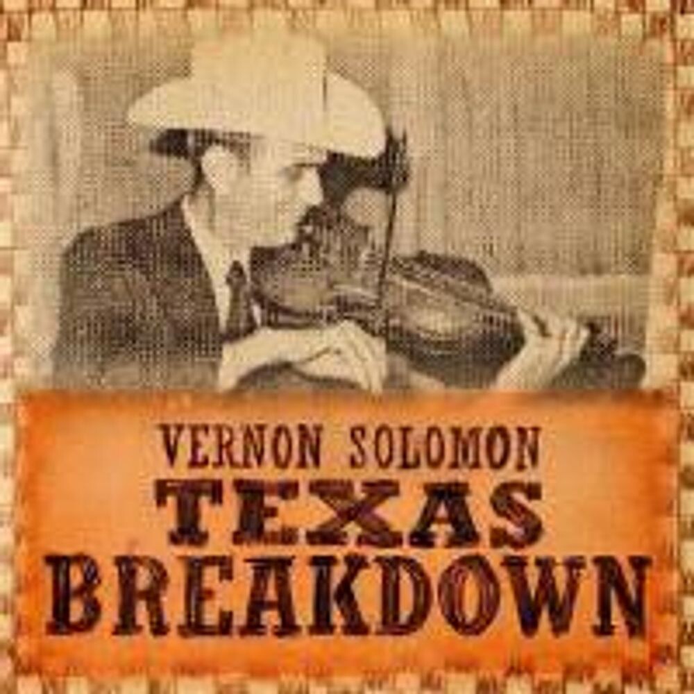 

Диск CD Texas Breakdown - Vernon Solomon