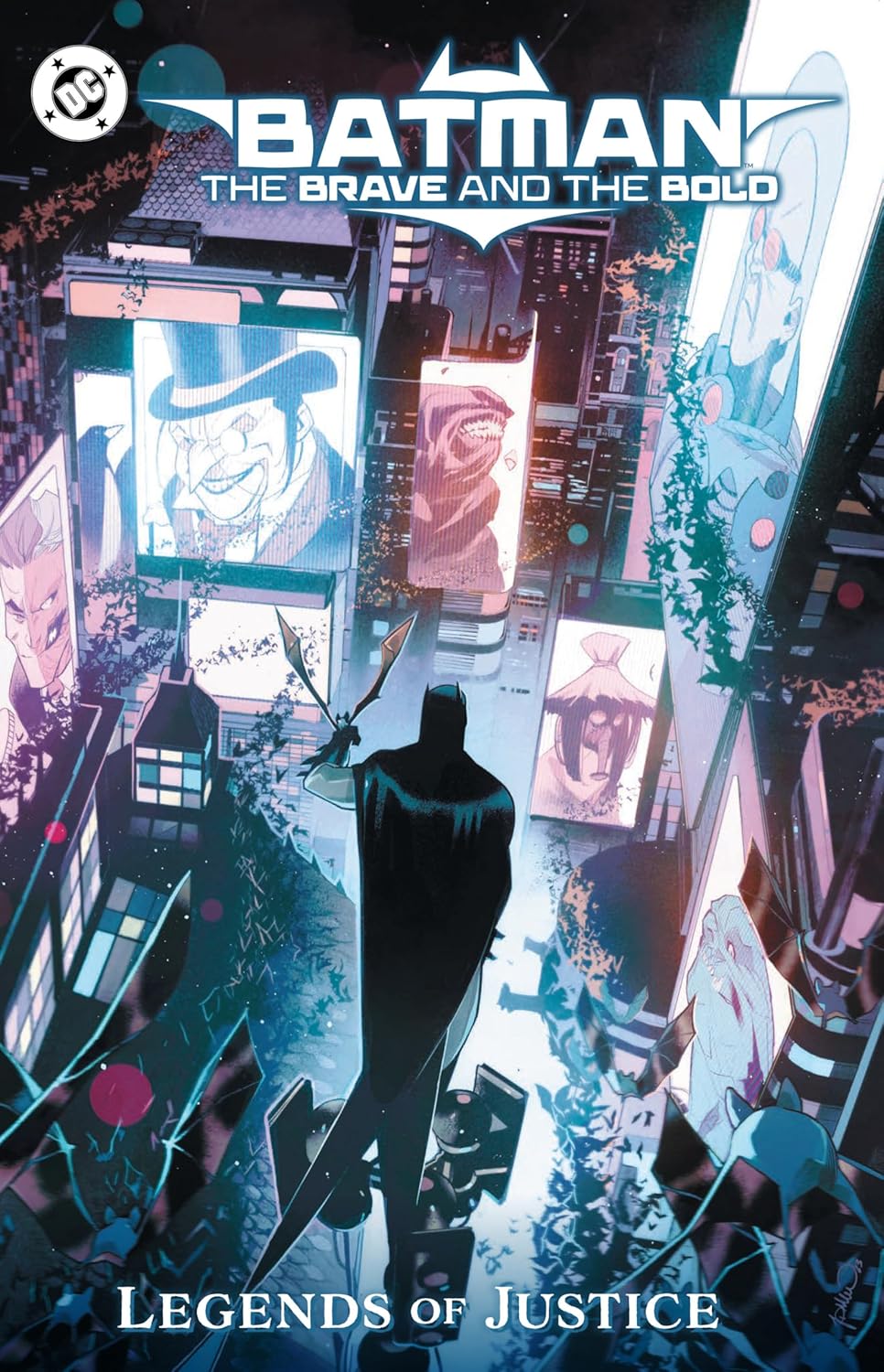 

Batman: The Brave and the Bold: Legends of Justice (DC Comics)