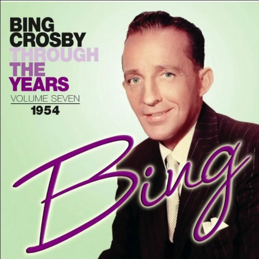 

Диск CD Through The Years Volume Seven: 1954 - Bing Crosby