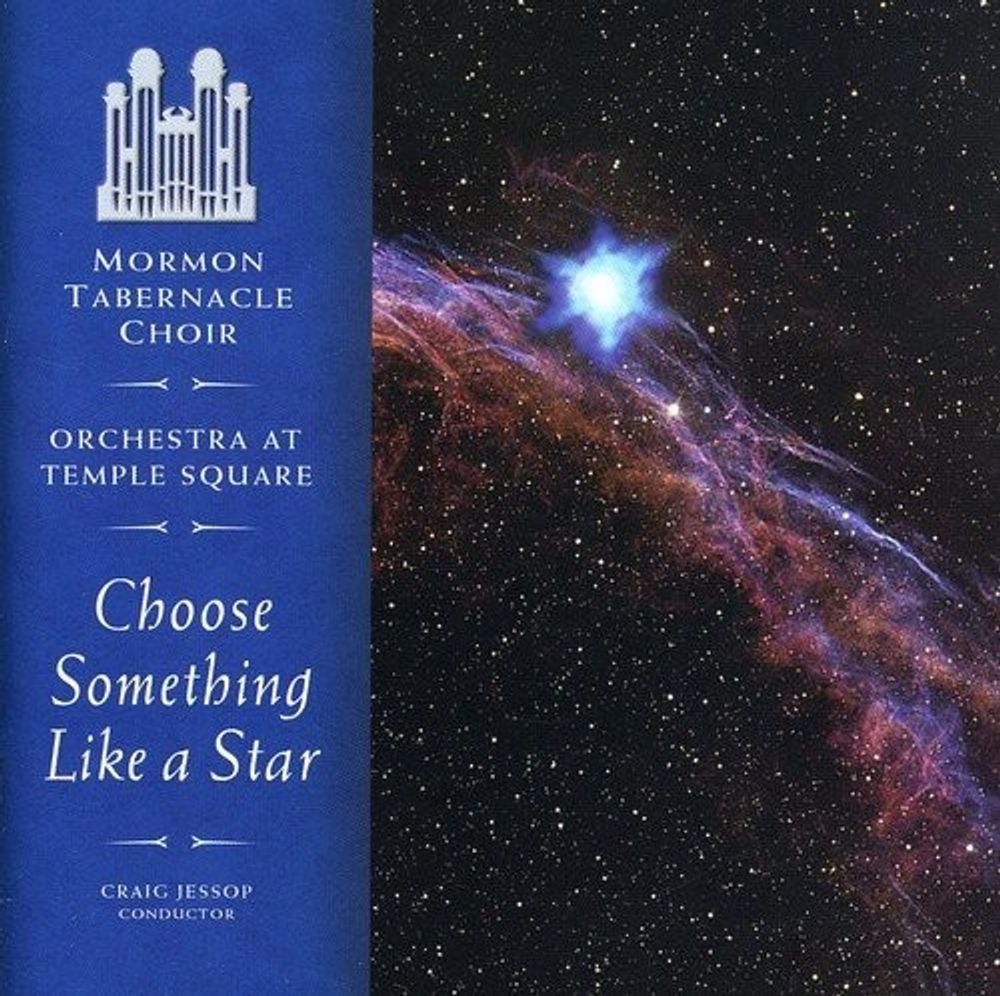 

Диск CD Choose Something Like A Star - Mormon Tabernacle Choir