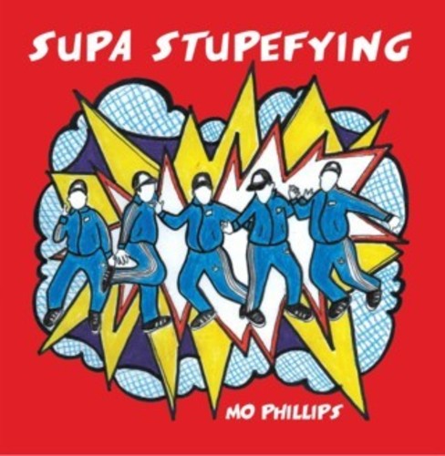 

CD диск Phillips, Mo: Supa Stupefying