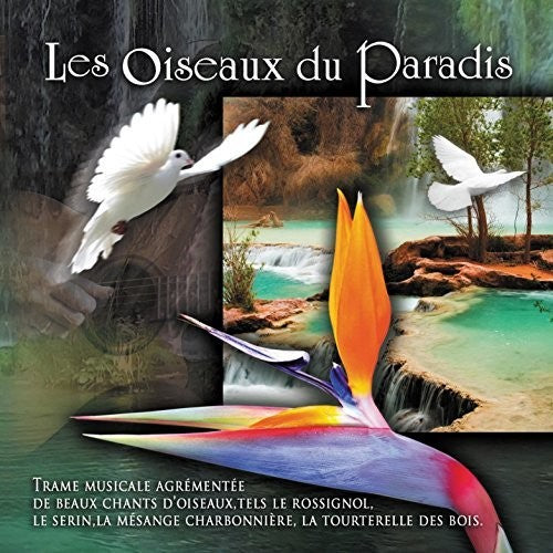 

CD диск Les Oiseaux Du Paradis / Various: Les Oiseaux Du Paradis / Various