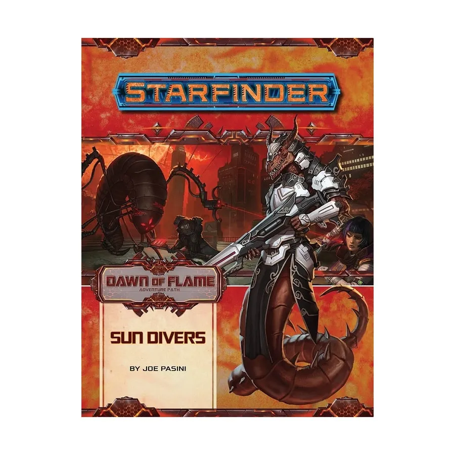 

Модуль #15 "Dawn of Flame #3 - Sun Divers", Starfinder Adventure Path #001 - #030