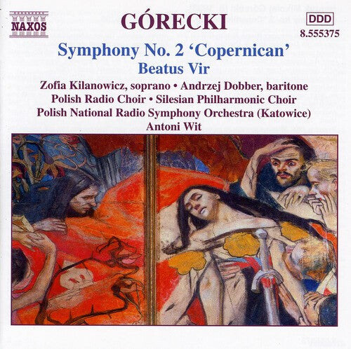 

CD диск Gorecki / Kilanowicz / Dobber / Wit: Symphony 2: Copernican / Beatus Vir Op 38