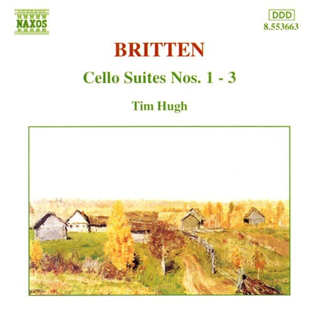 

Диск CD Britten: Cello Suites Nos. 1-3 - Benjamin Britten, Tim Hugh