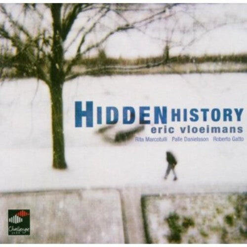 

CD диск Vloeimans, Eric: Hidden History