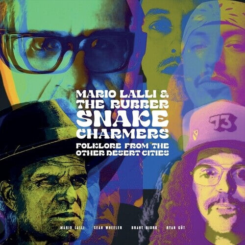 

Виниловая пластинка Lalli, Mario / Rubber Snake Charmers: Folklore From Other Desert Cities