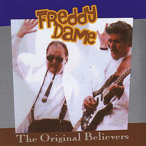 

CD диск Dame, Freddy: Original Believers