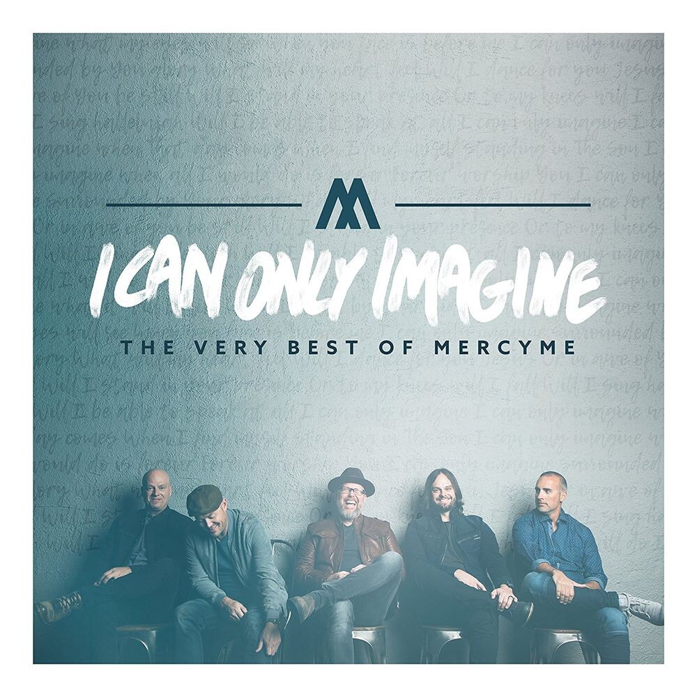 

Диск CD I Can Only Imagine: The Very Best Of MercyMe - MercyMe