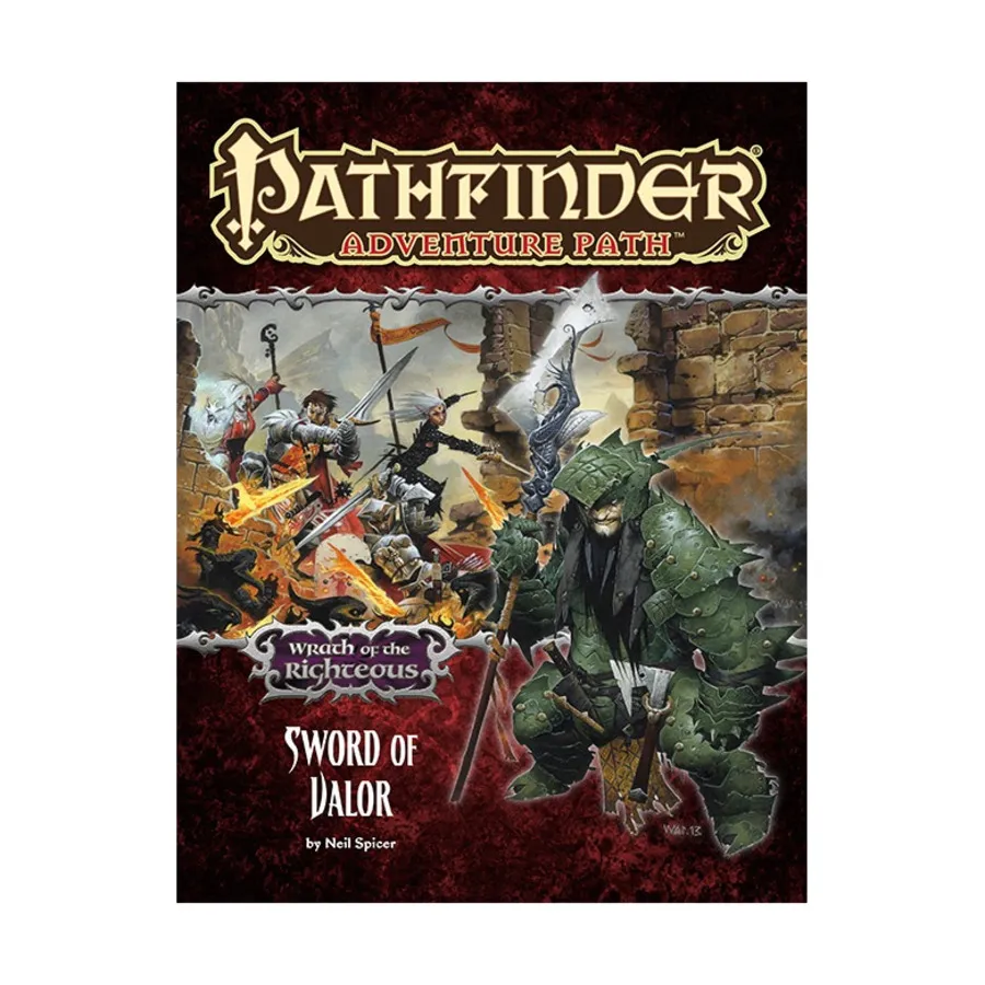 

#74 "Wrath of the Righteous #2 - Sword of Valor", Pathfinder Roleplaying Game (1st Edition) - Adventure Path #061 - #090, мягкая обложка