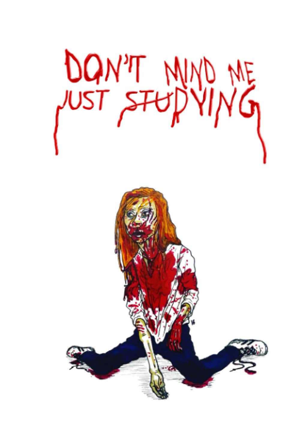 

Don't Mind Me Just StuDying Hardcover Notebook Journal 100 Lined Pages With Premium Color Interior (Independently published)