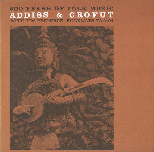 

CD диск Addiss, Stepehn / Crofut, Bill: 400 Years of Folk Music